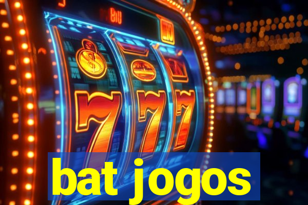 bat jogos